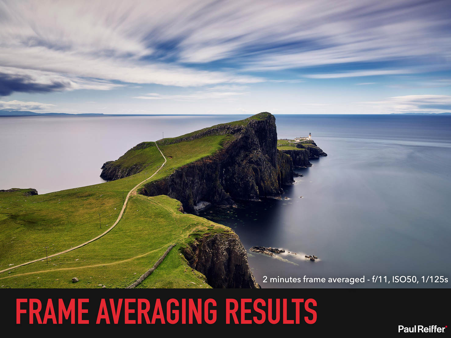 Frame Averaging Complete Guide Paul Reiffer Phase One Presentation Automated Long Exposure Afa How To 038 Scotland Neist Point